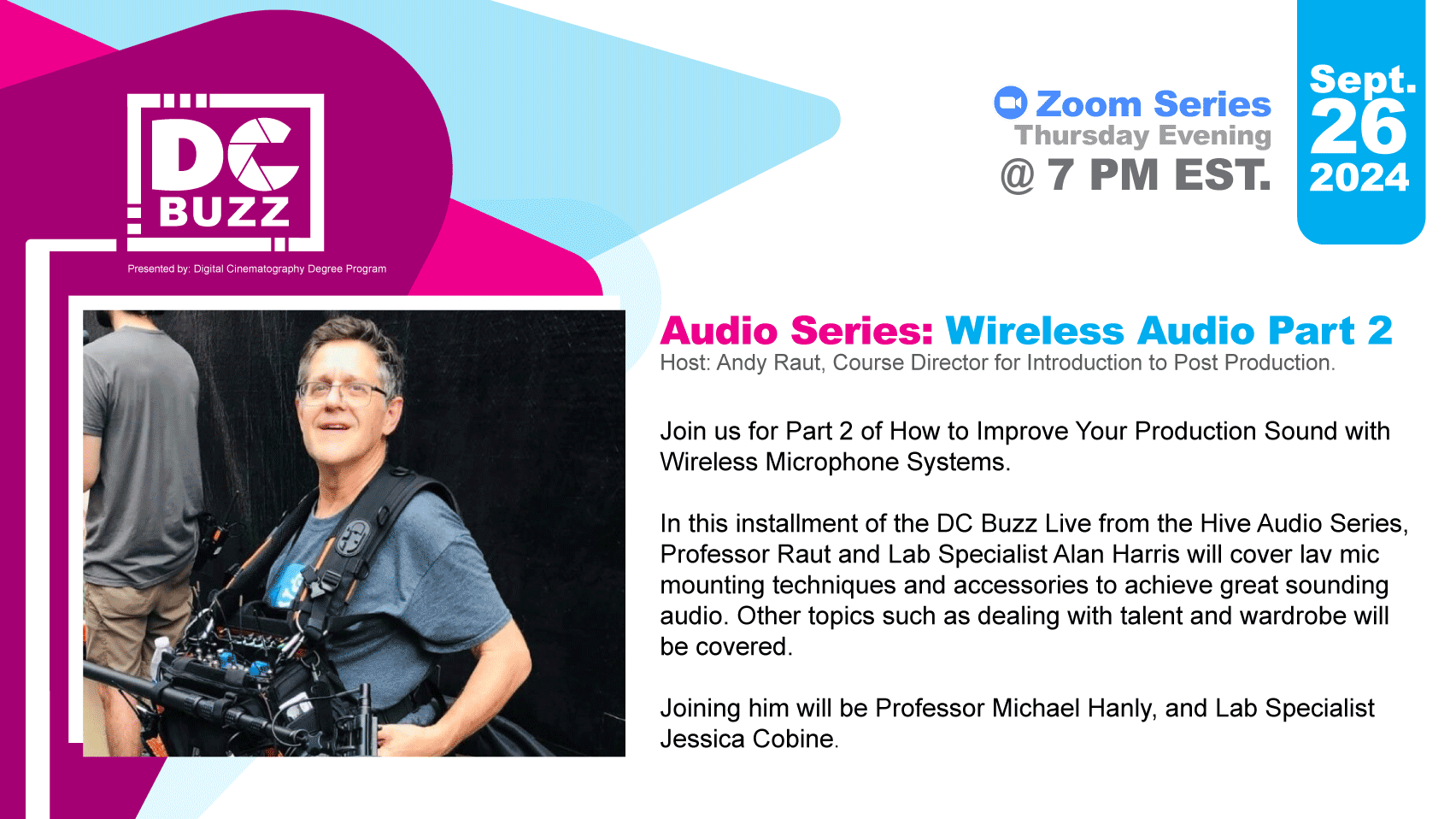 Sept. DC Buzz Live from the Hive Audio Series: Wireless Audio Part 2 ...